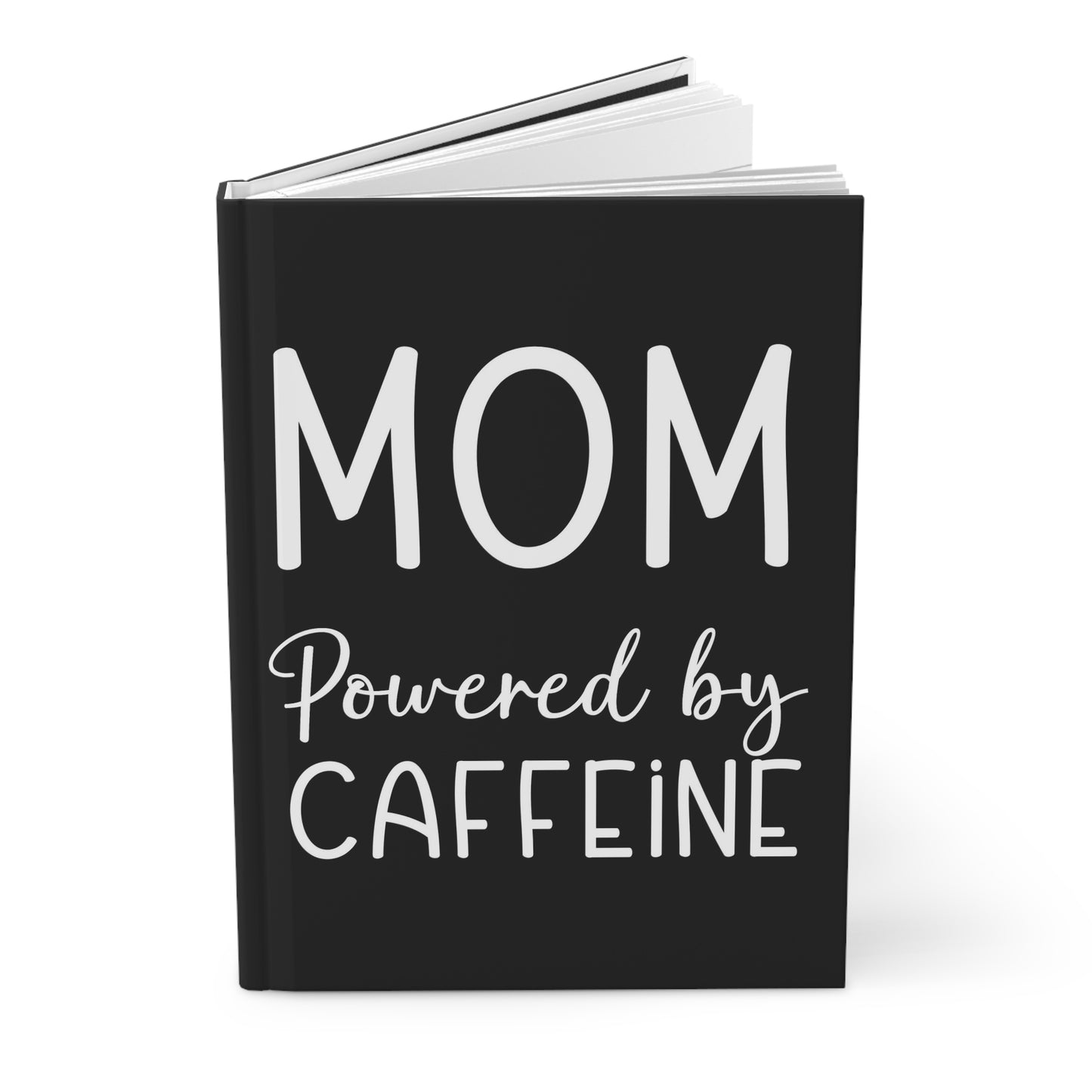 Matte Journal Mom Powered by Caffeine