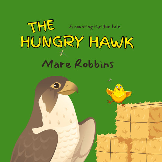 The Hungry Hawk (Kindle and ePub)