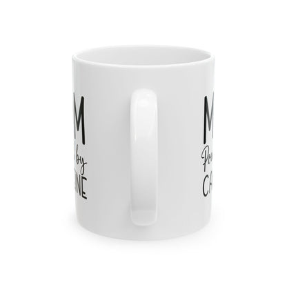 Mom Powered by Caffeine Ceramic Mug
