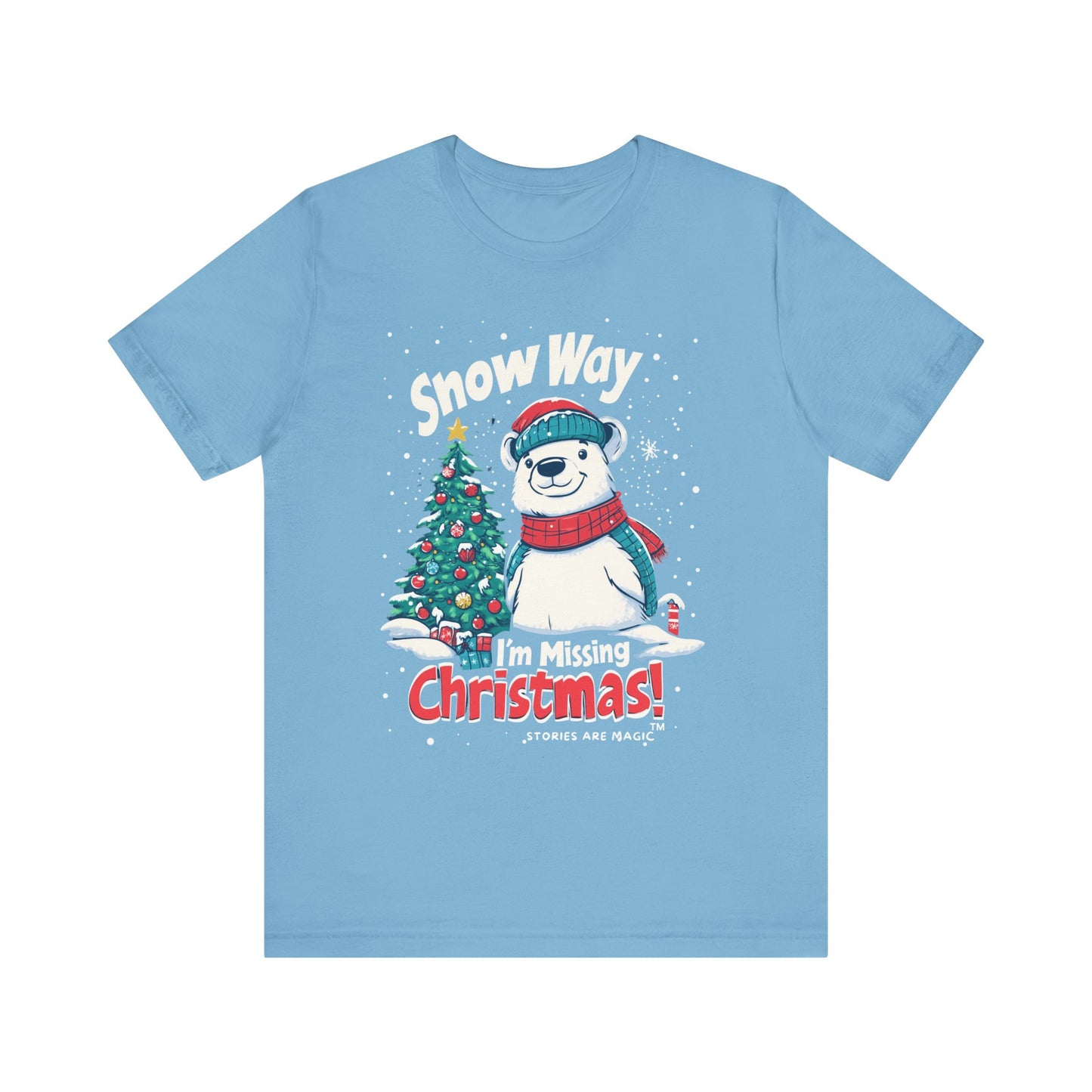 Snow Way I'm Missing Christmas