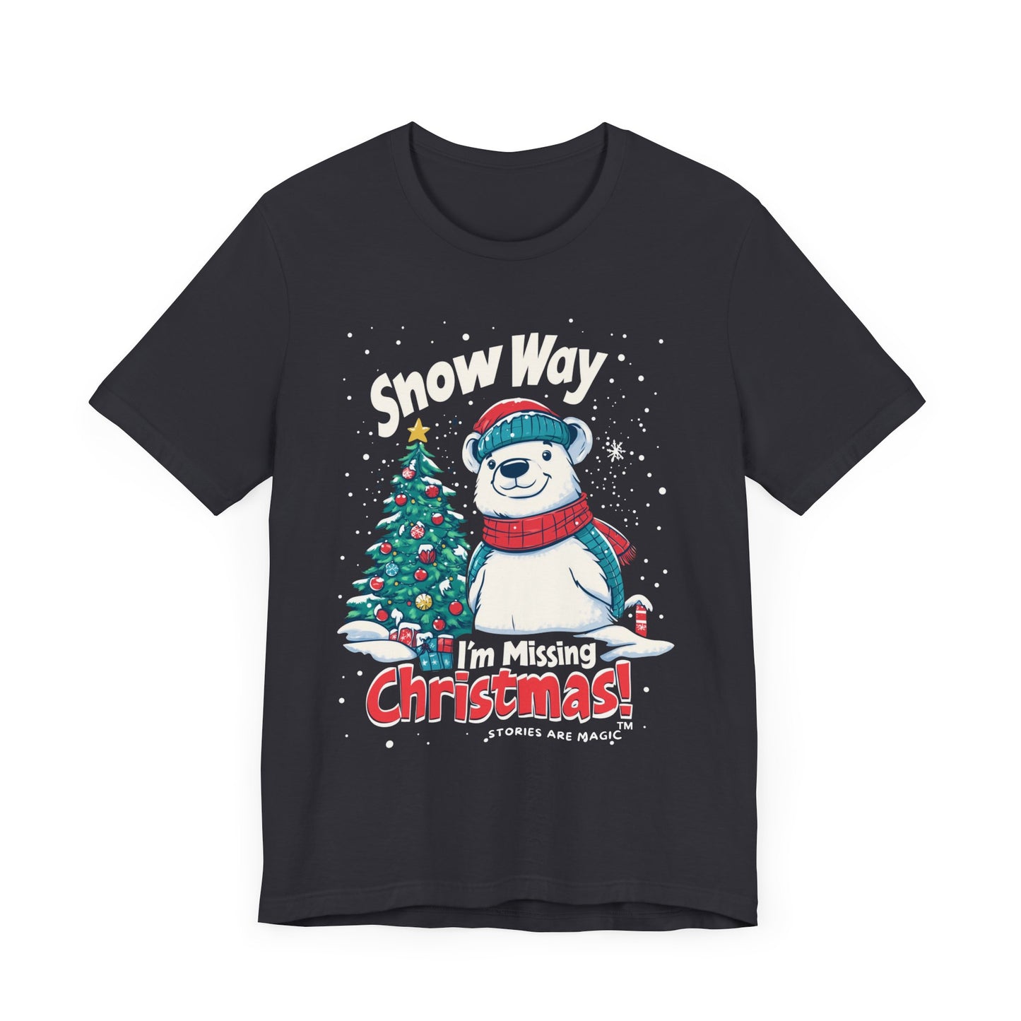 Snow Way I'm Missing Christmas