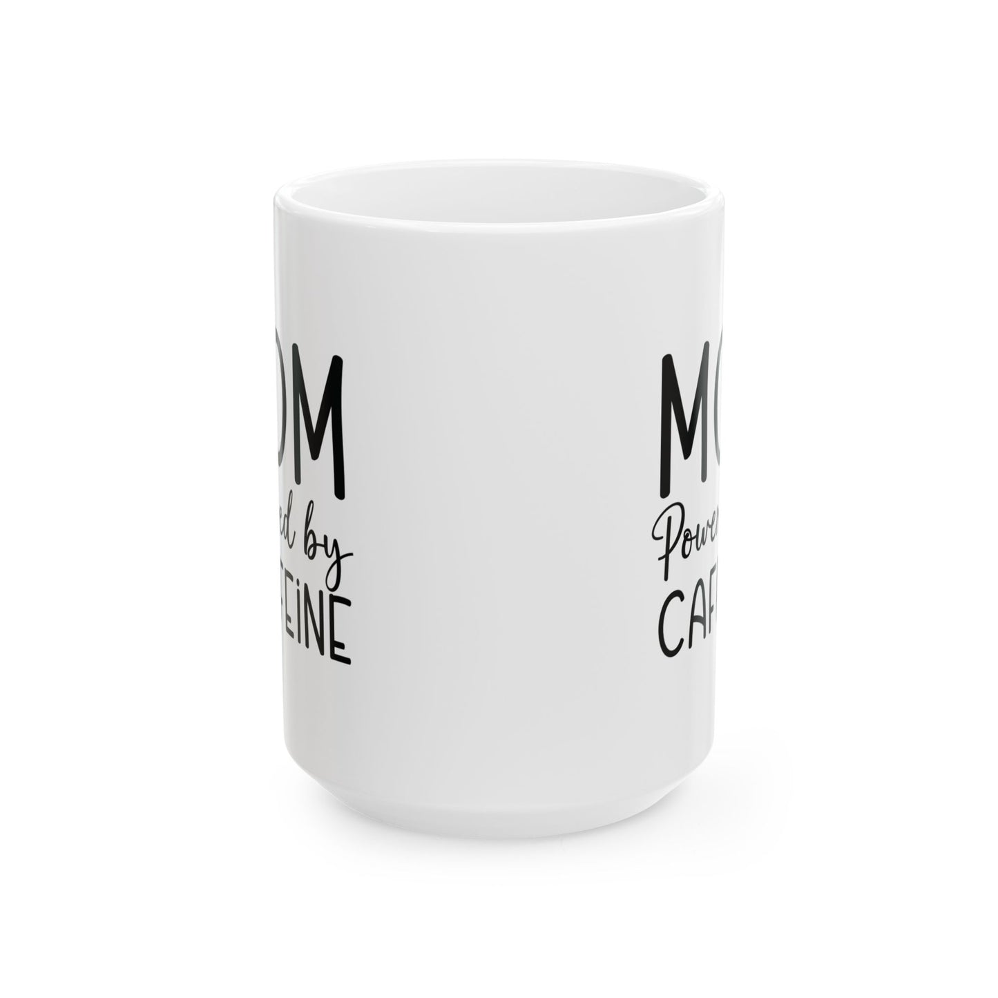 Mom Powered by Caffeine Ceramic Mug