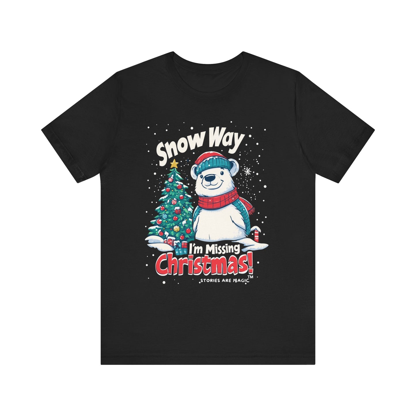 Snow Way I'm Missing Christmas