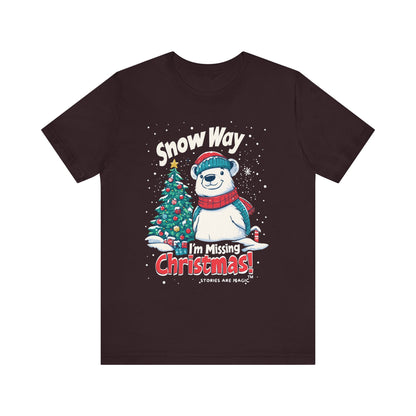 Snow Way I'm Missing Christmas