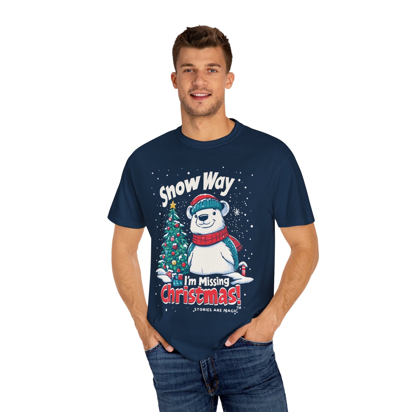 Christmas Polar Bear Unisex Garment-Dyed T-Shirt - "Snow Way I'm Missing Christmas!"