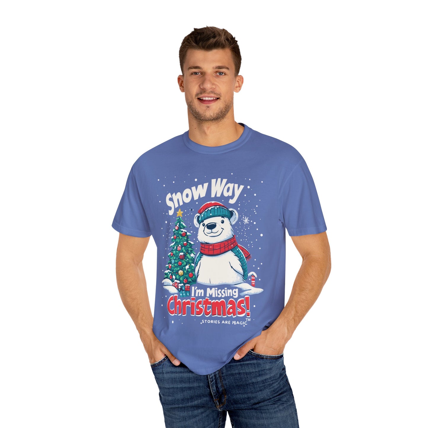 Christmas Polar Bear Unisex Garment-Dyed T-Shirt - "Snow Way I'm Missing Christmas!"