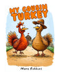 My Cousin Turkey - eBook [English]